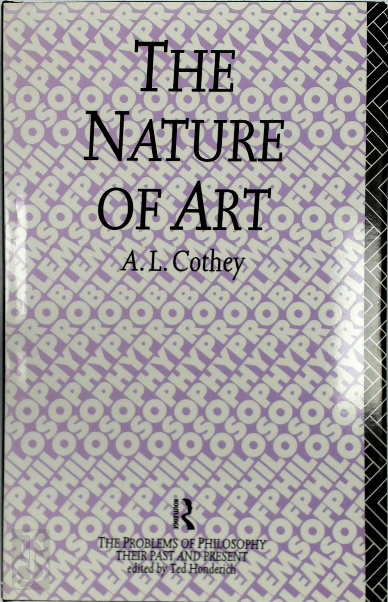 Antony L. Cothey - The Nature of Art