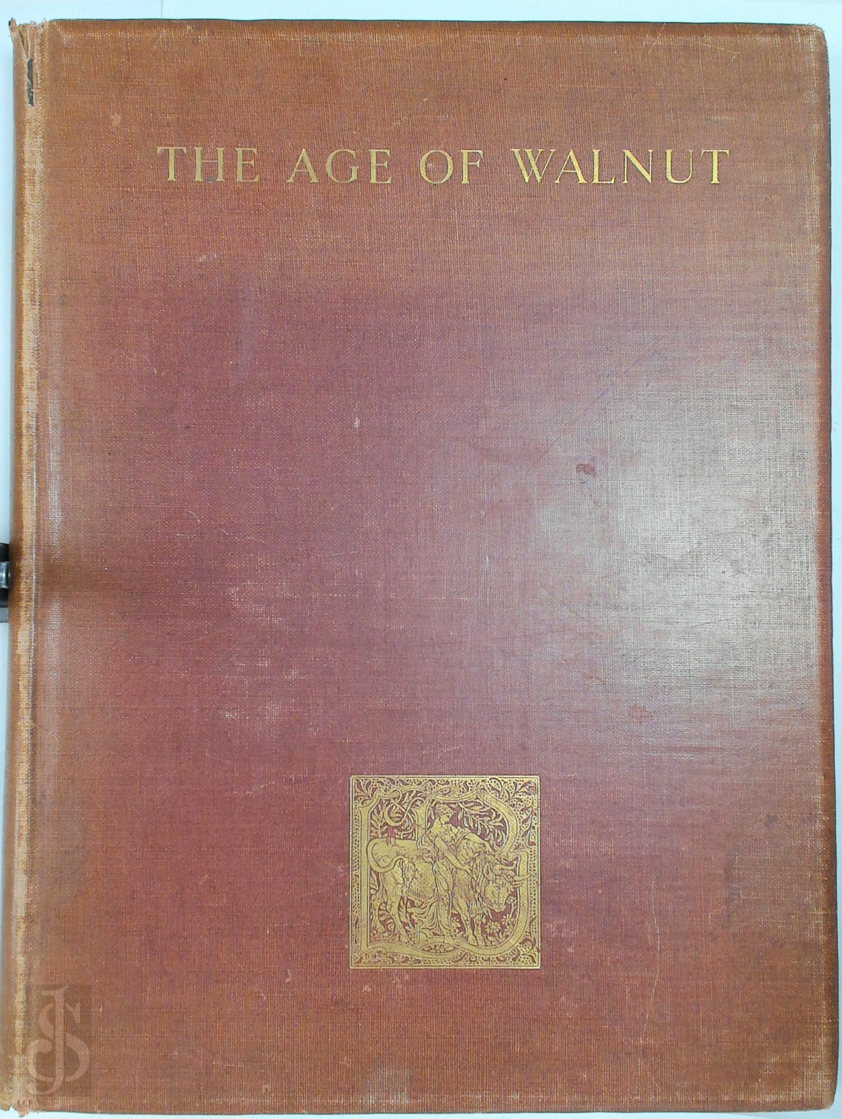 Percy Macquoid 184872 - A History of English Furniture: The age of walnut