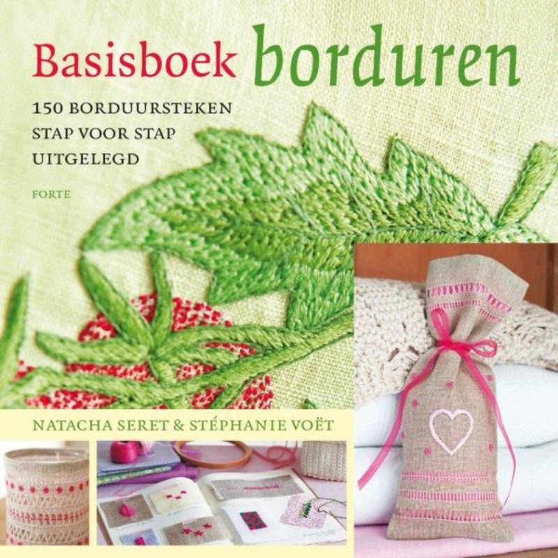 NATACHA SERET - Basisboek borduren. Ruim 140 borduursteken stap voor stap uitgelegd