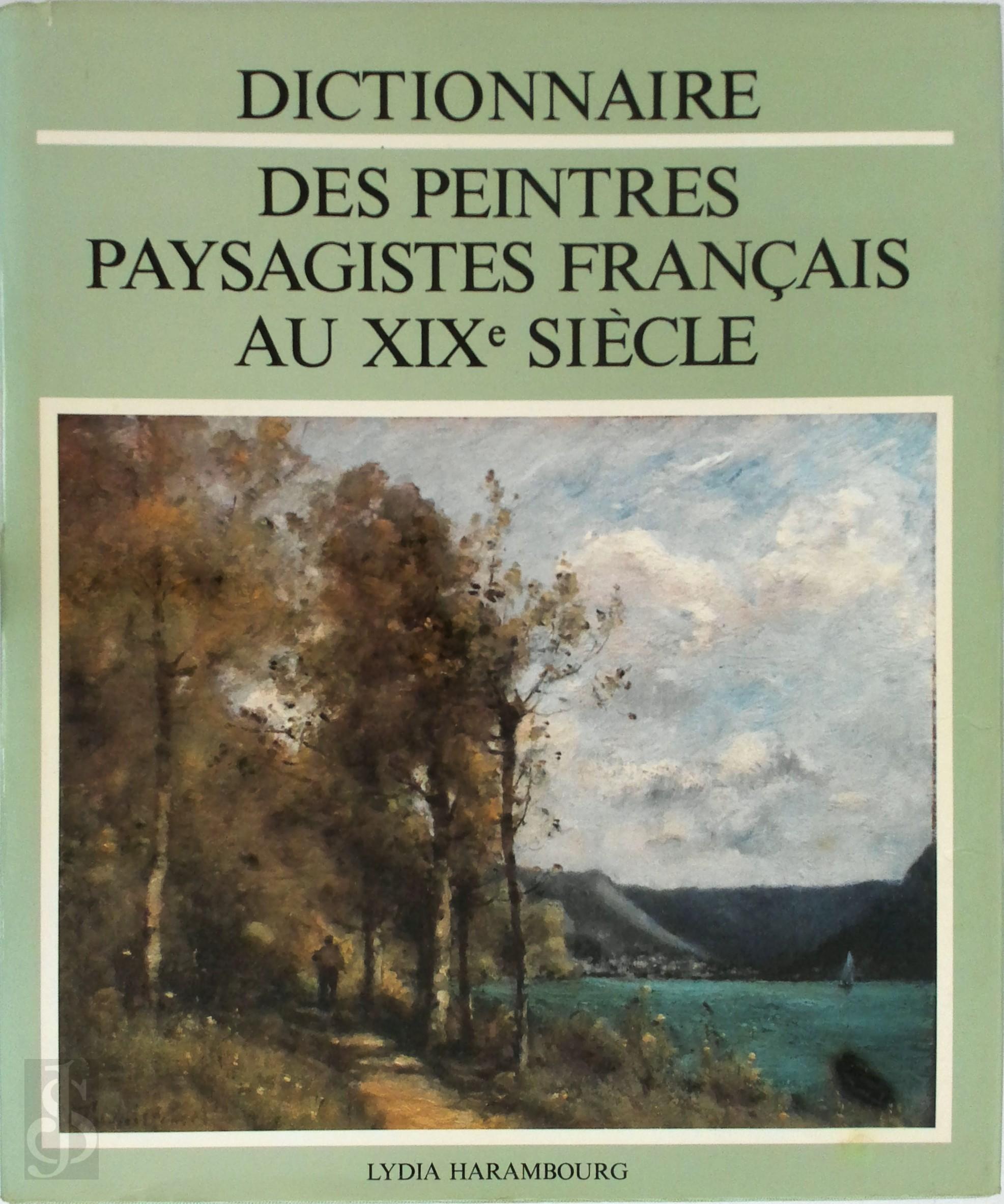 Lydia Harambourg 23370 - Dictionnaire des peintres paysagistes franais au XIXe sicle