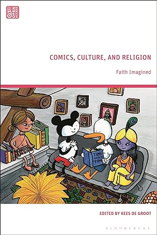 Kees de Groot 238077 - Comics, Culture, and Religion. Faith Imagined