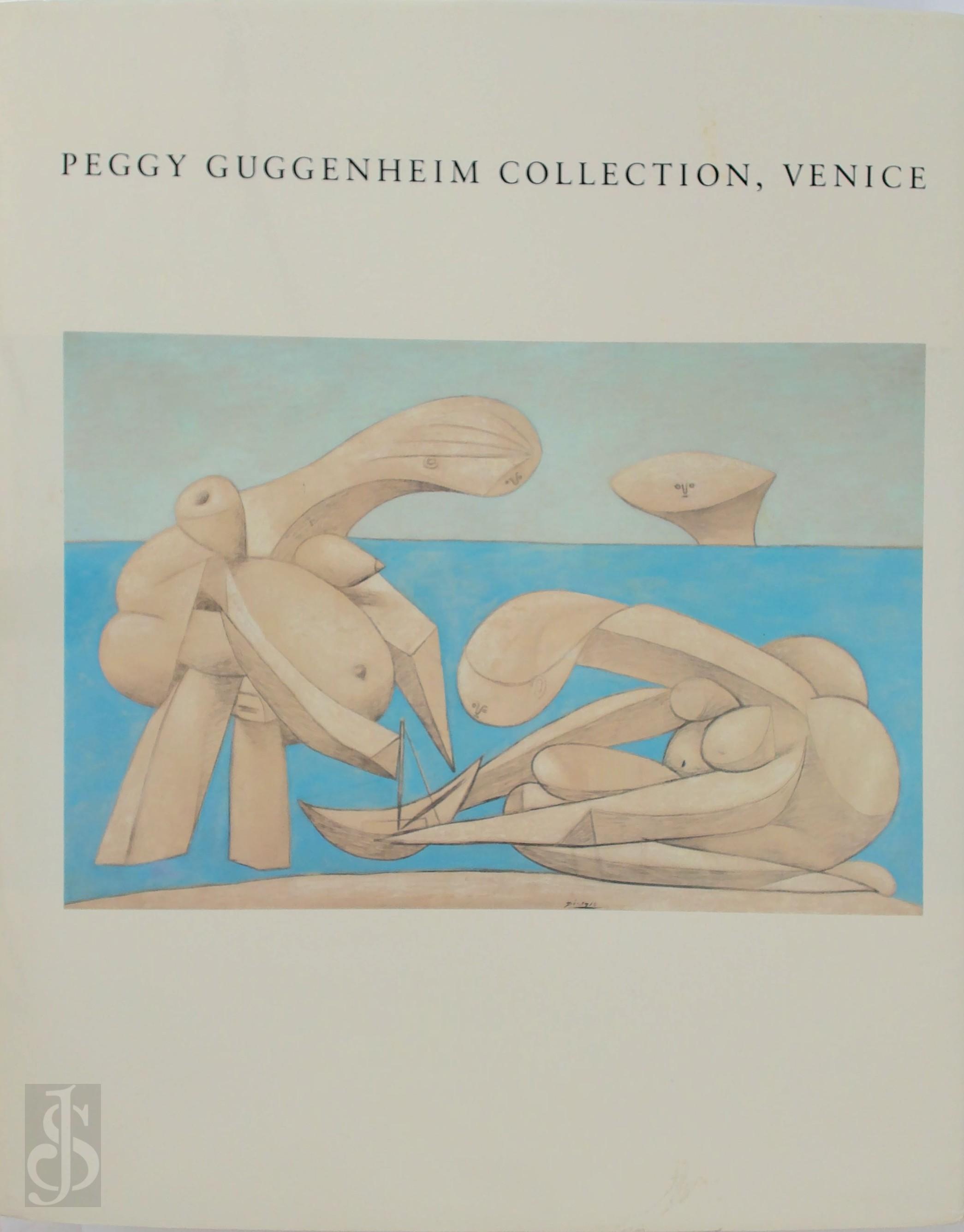 Angelica Zander Rudenstine 221751 - Peggy Guggenheim Collection, Venice. The Solomon R. Guggenheim Foundation