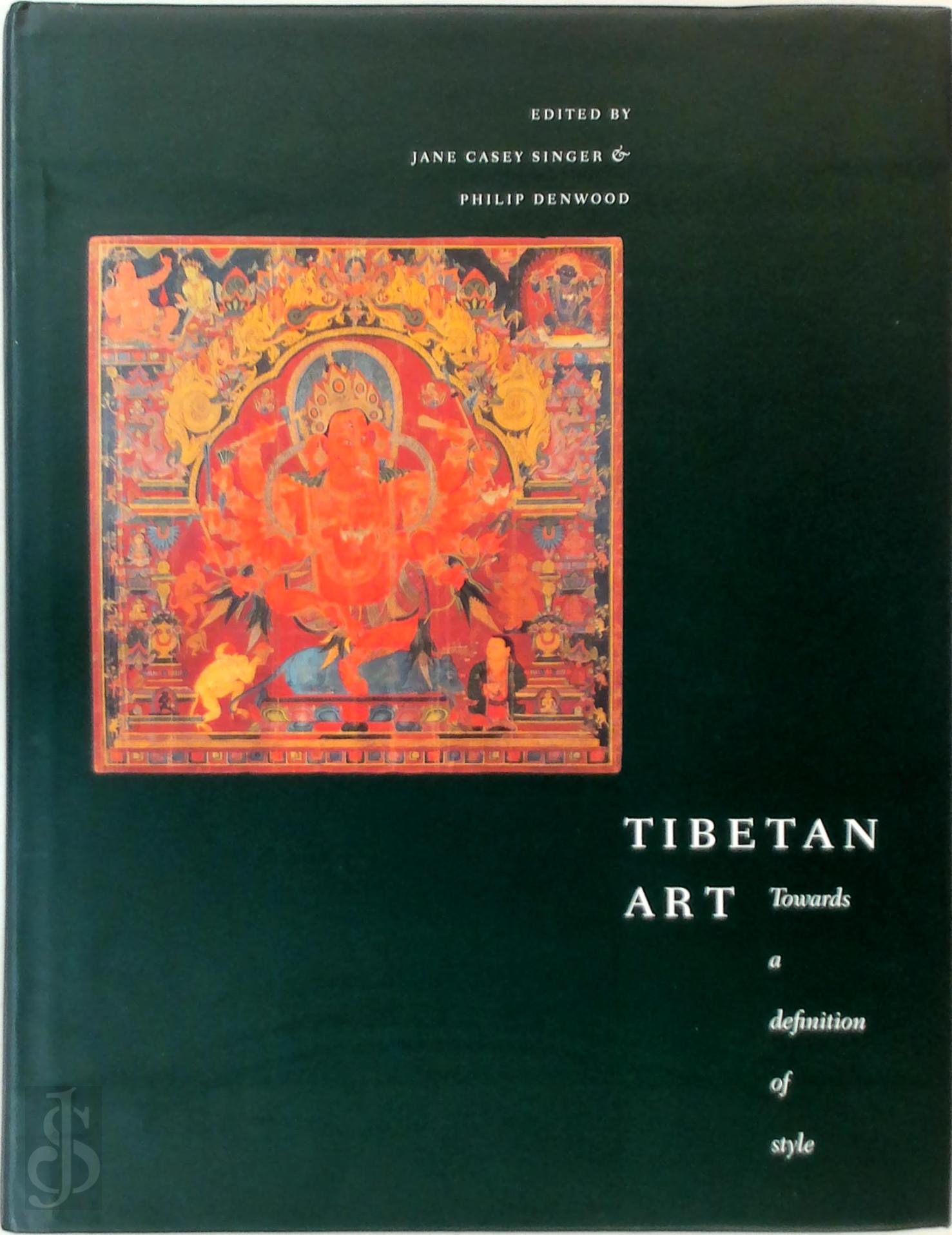Jane Casey Singer 273809, Philip Denwood 305471 - Tibetan Art. Towards a definition of style