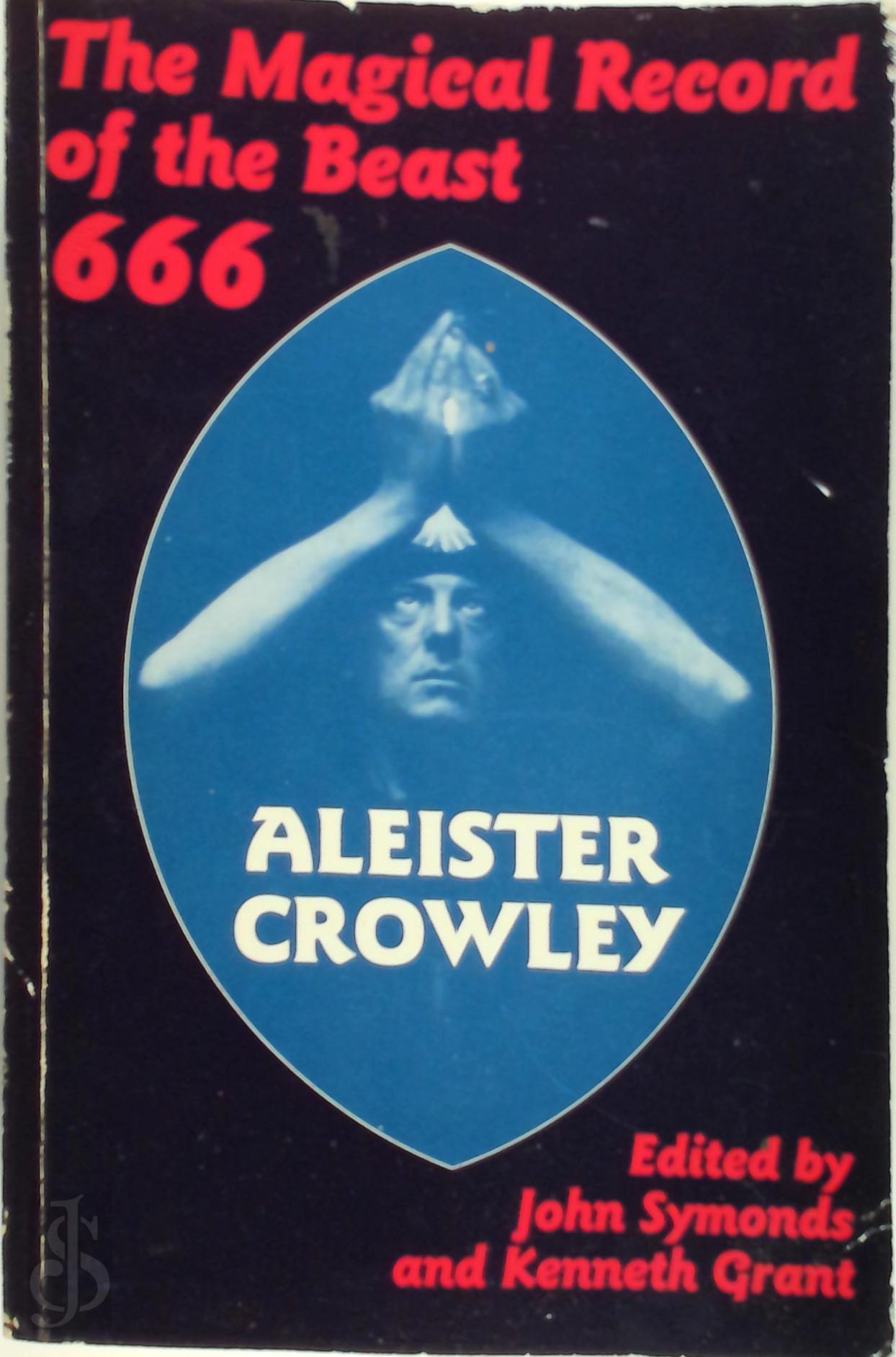Aleister Crowley 17258 - Magical Record of the Beast 666