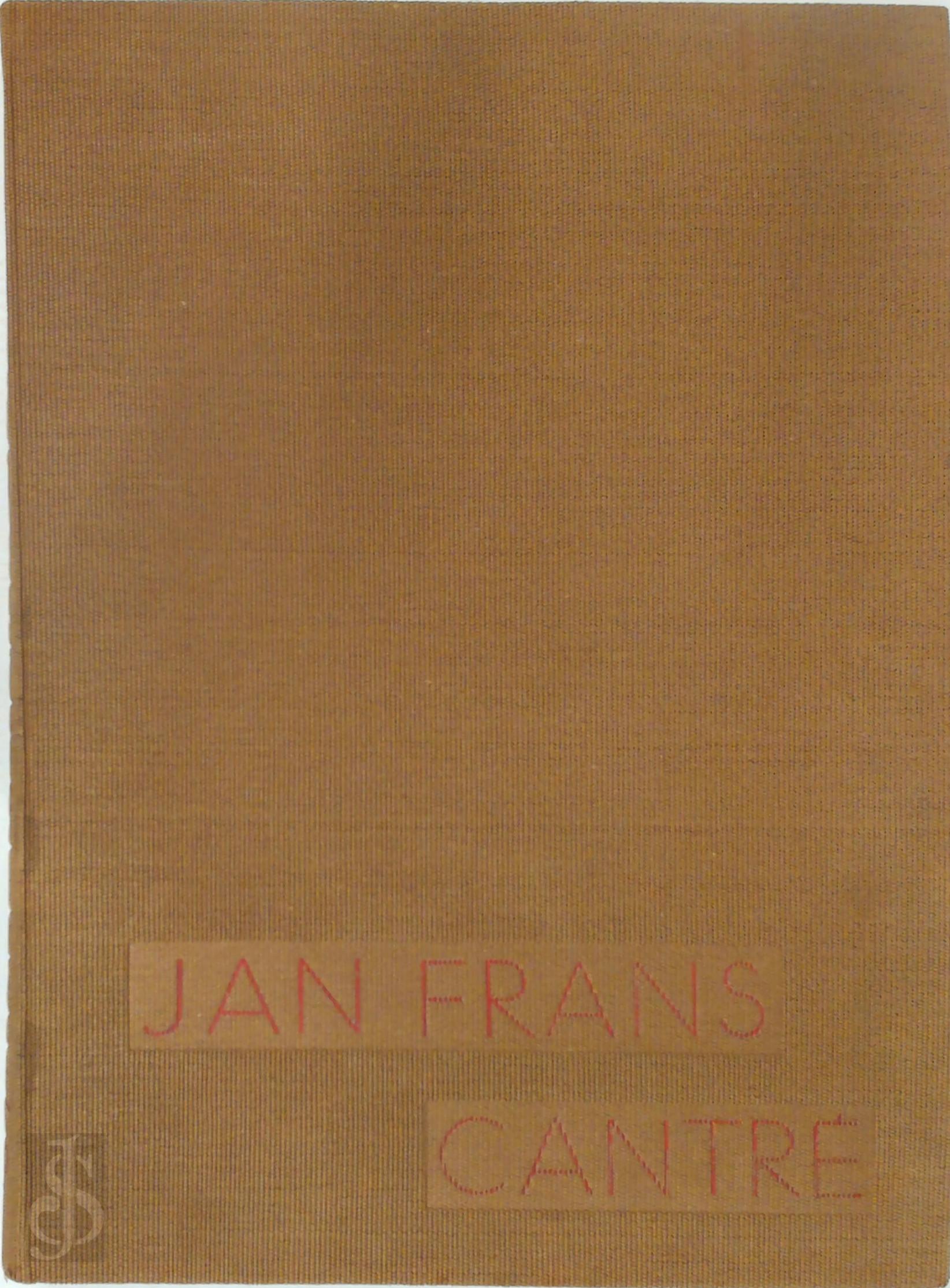 Jos Philippen 85933, Jan Frans Cantr 213138, Frank van den Wijngaert 247820 - Jan-Frans Cantr, Vlaamsch houtsnijder [98 ex. op Featherweight]