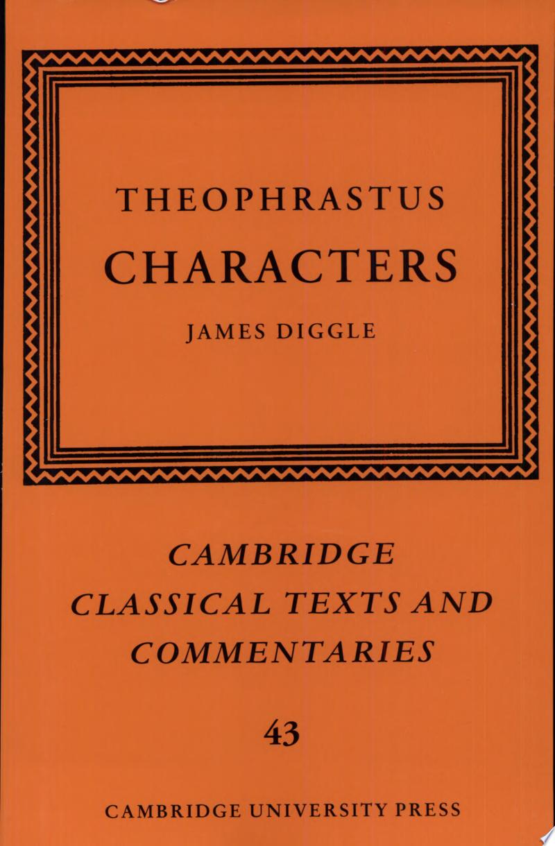Theophrastus - Theophrastus: Characters