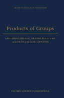 Bernhard Amberg , Silvana Franciosi , Francesco de Giovanni - Products of Groups
