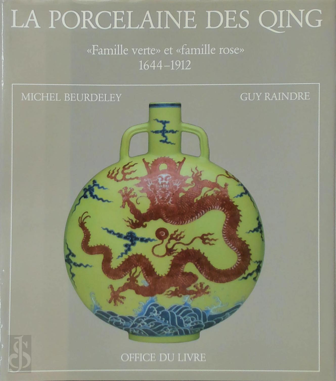 Raindre Beurdeley 157170, Guy Raindre 160810, Michel Beurdeley 13104 - La Porcelaine des Qing. Famille verte et famille rose 1644 - 1912