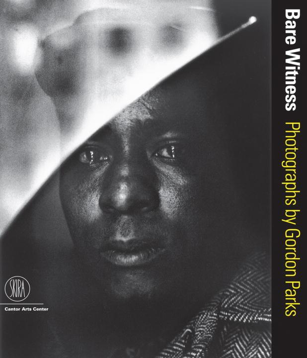 Gordon Parks 137589, Maren Strange 306935 - Gordon Parks - Bare Witness. Photographs by Gordon Parks