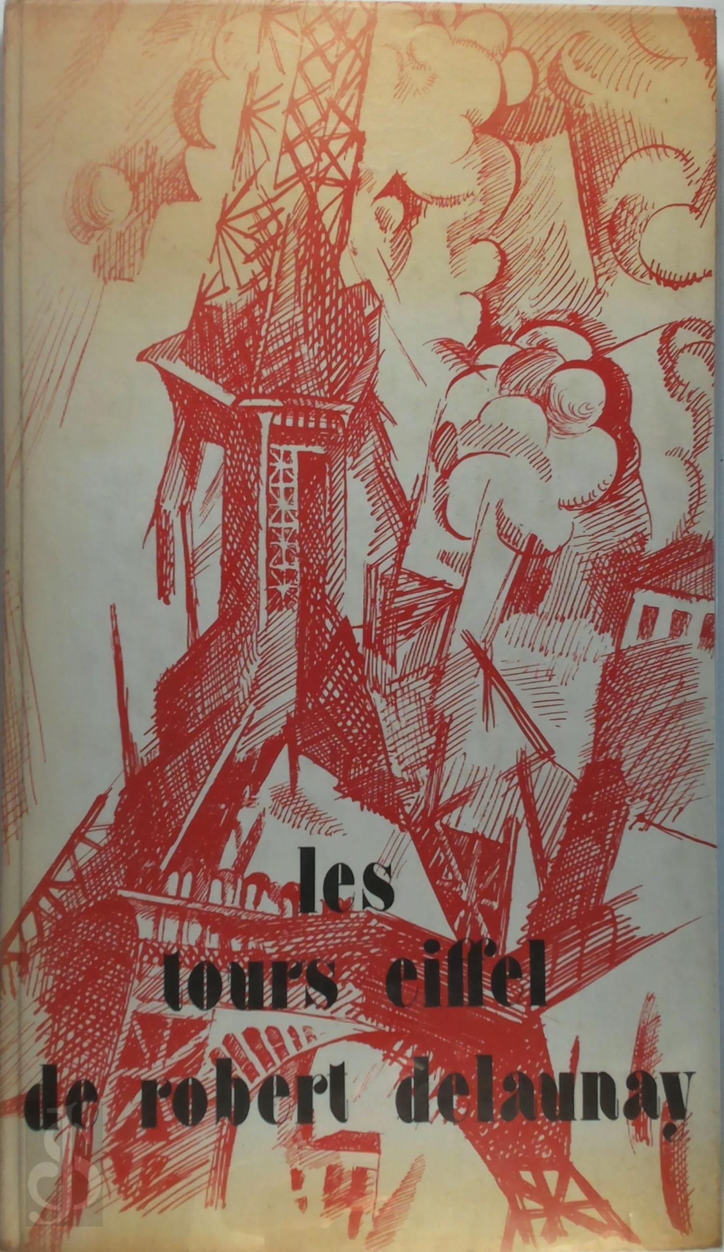  - Les tours Eiffel de Robert Delaunay