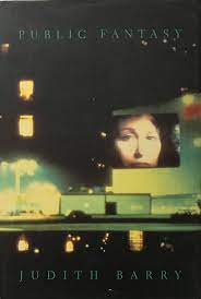 Judith Barry 36930 - Public Fantasy
