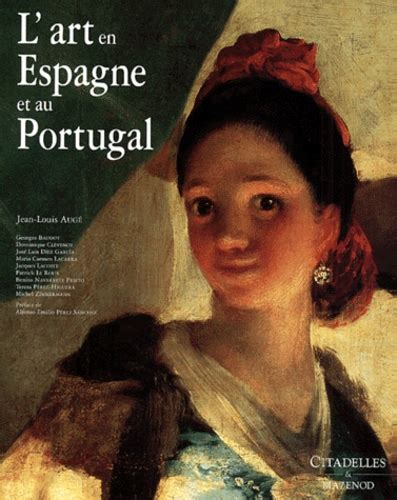 Jean-Louis Aug - L'art en Espagne et au Portugal