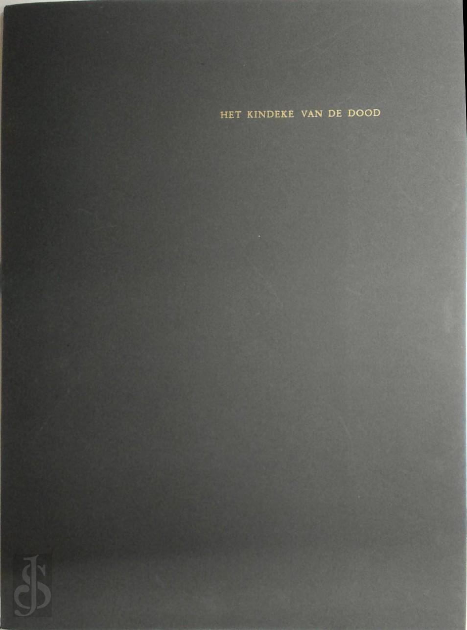 Guido Gezelle 10518 - Het kindeke van de dood. [met 37 platen ontworpen en in hout gesneden door Joris Minne].