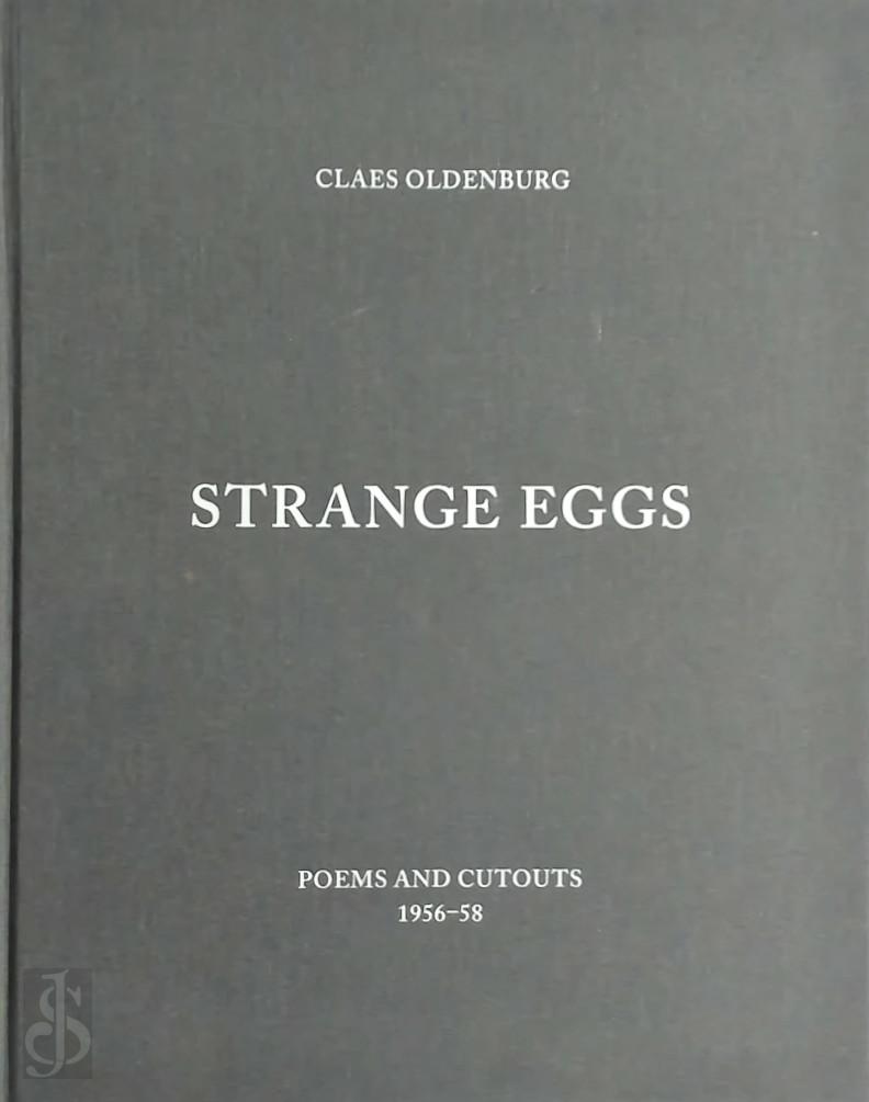 Claes Oldenburg 27747 - Strange Eggs. Poems and Cutouts 1956-58