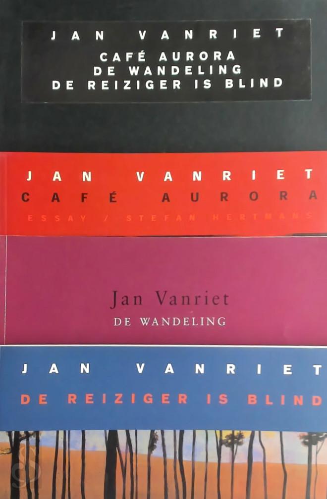 Jan Vanriet 19989, Stefan Hertmans 11037, Jean-Pierre Rondas 155877 - Caf Aurora / De Wandeling / De reizeiger is blind. [samen in cassette]