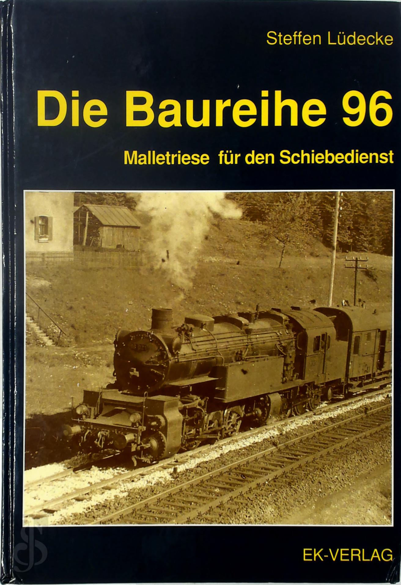 Steffen Ldecke 144097 - Die Baureihe 96. Malletriese fur den Schiebedienst
