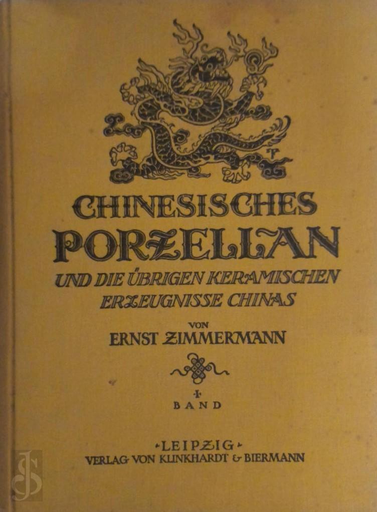  - Chinesisches Porzellan - 2 Bnde (Text- und Tafelband.). Und die brigen keramischen Erzeugnisse Chinas.