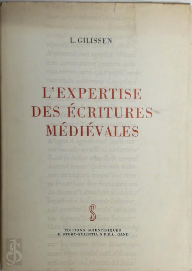 Lon Gilissen 88772 - L'expertise des critures mdivales