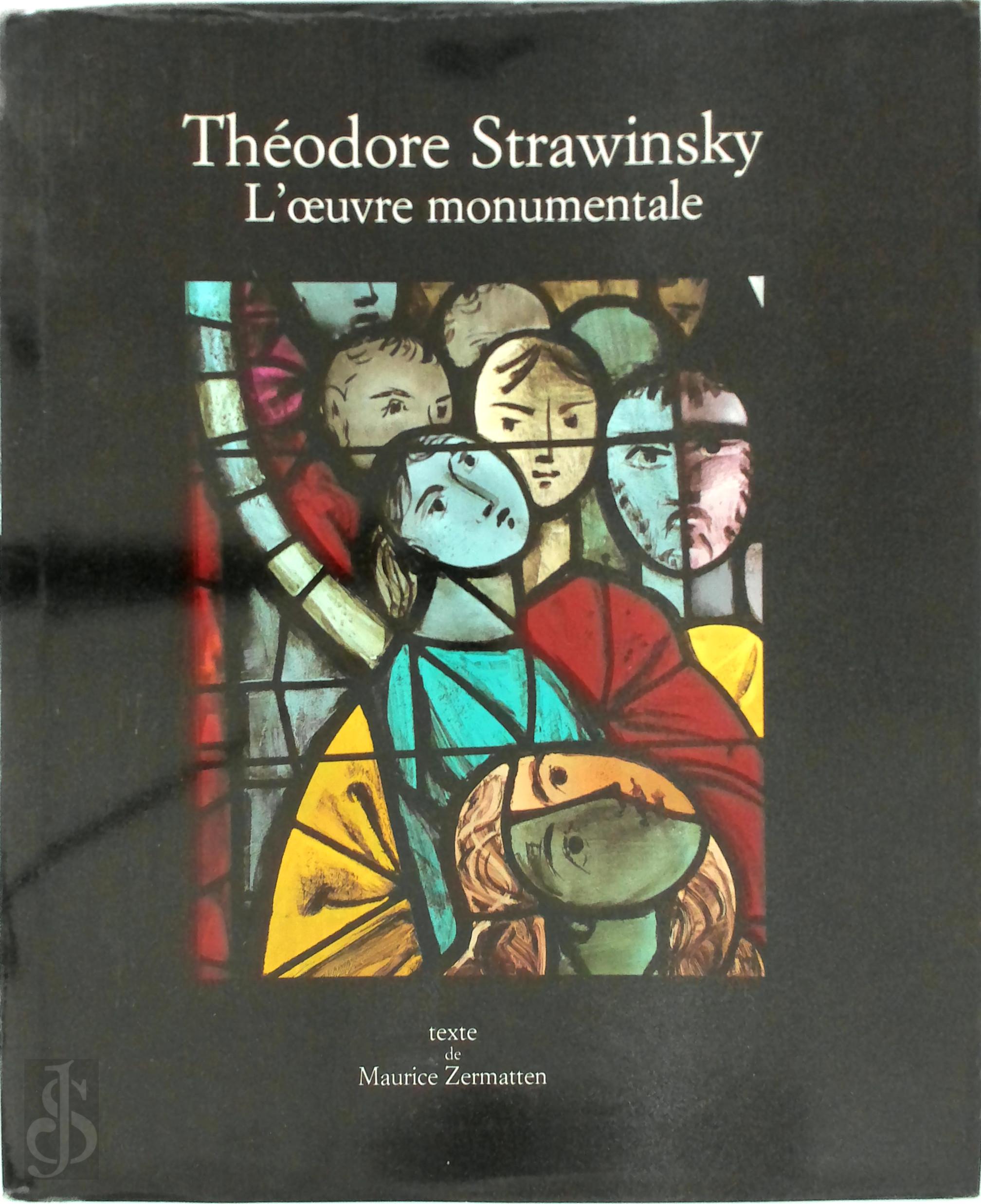 Maurice Zermatten - Thodore Strawinsky