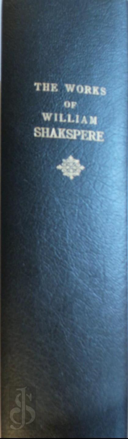  - The Works of William Shakspere. Containing his plays and poems - The text of the editions by Charles Knight