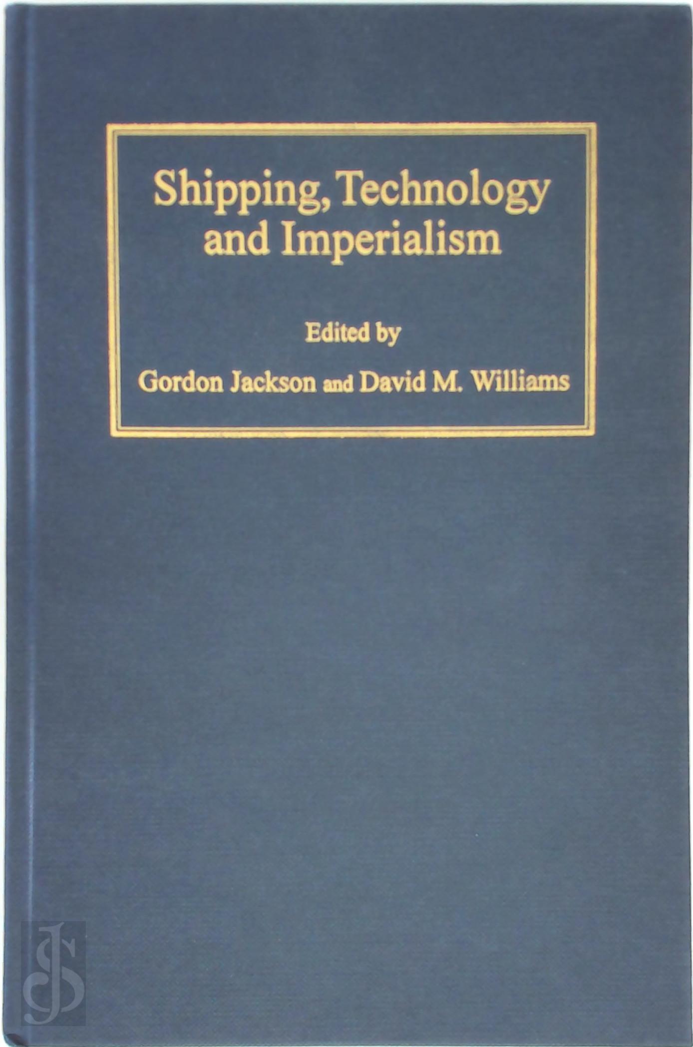 Gordon Jackson 181196, David Malcolm Williams - Shipping, Technology, and Imperialism