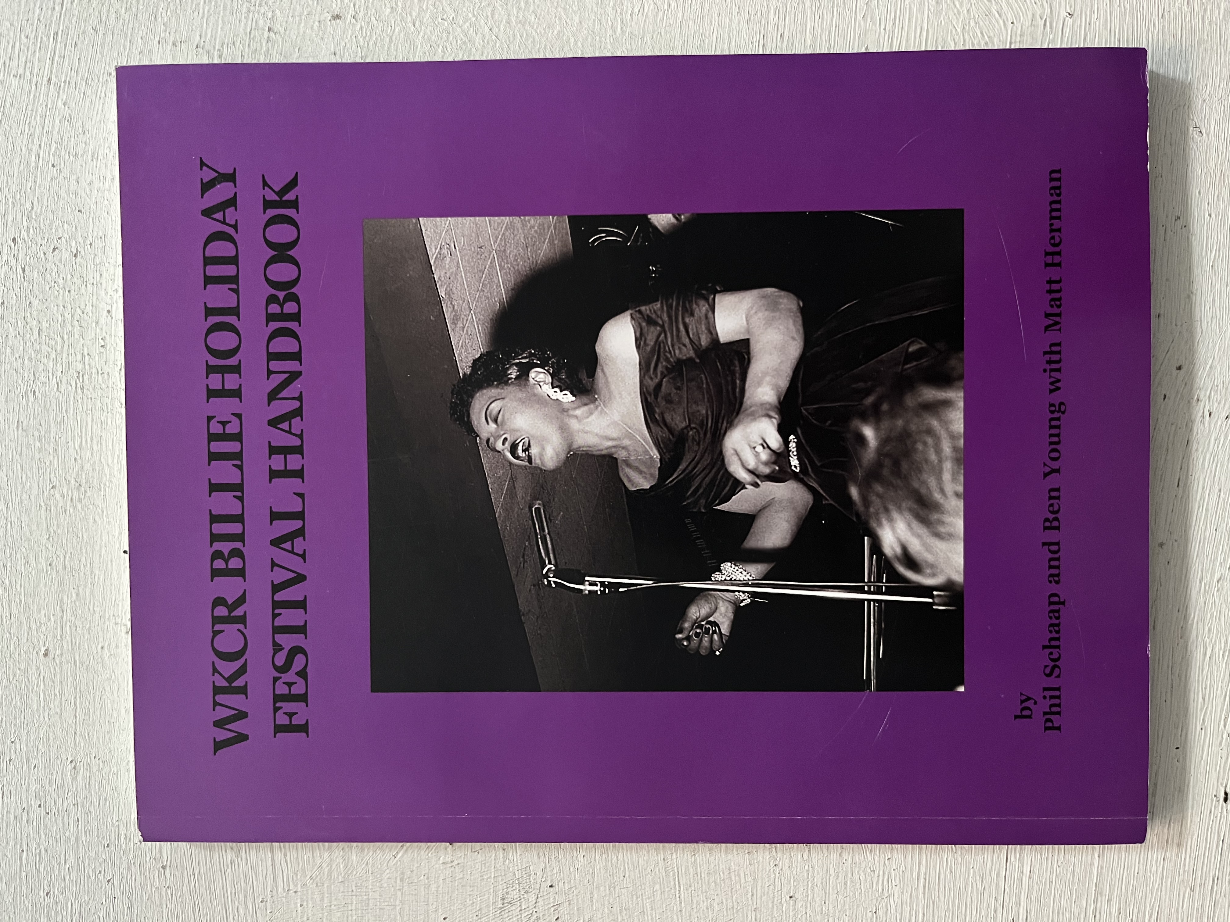 Phil Schaap , Ben Young , Matt Herman - Billie Holiday Festival Handbook