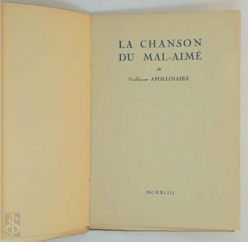 Guillaume Apollinaire 12882 - La chanson du Mal-Aim [160 ex.]