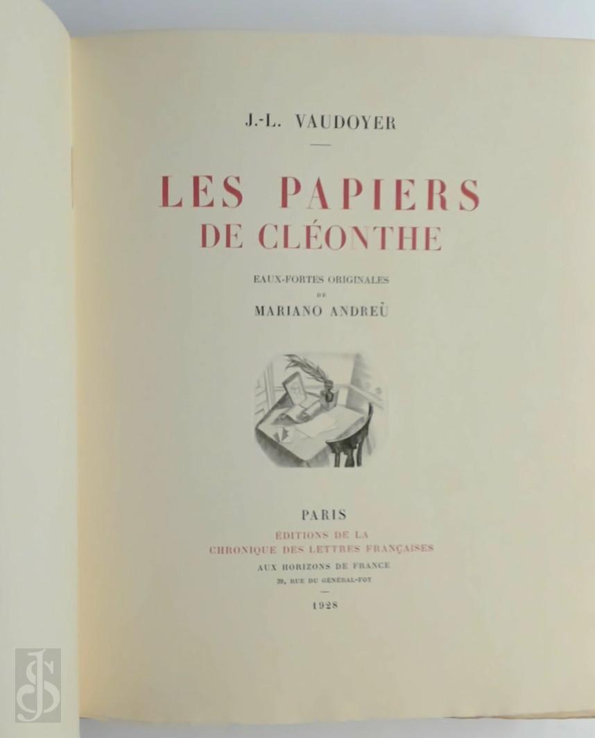 Jean-Louis Vaudoyer 126125, Mariano [Ill.] Andreu - Les papiers de Clonthe. Eaux-fortes Originales De Mariano Andreu