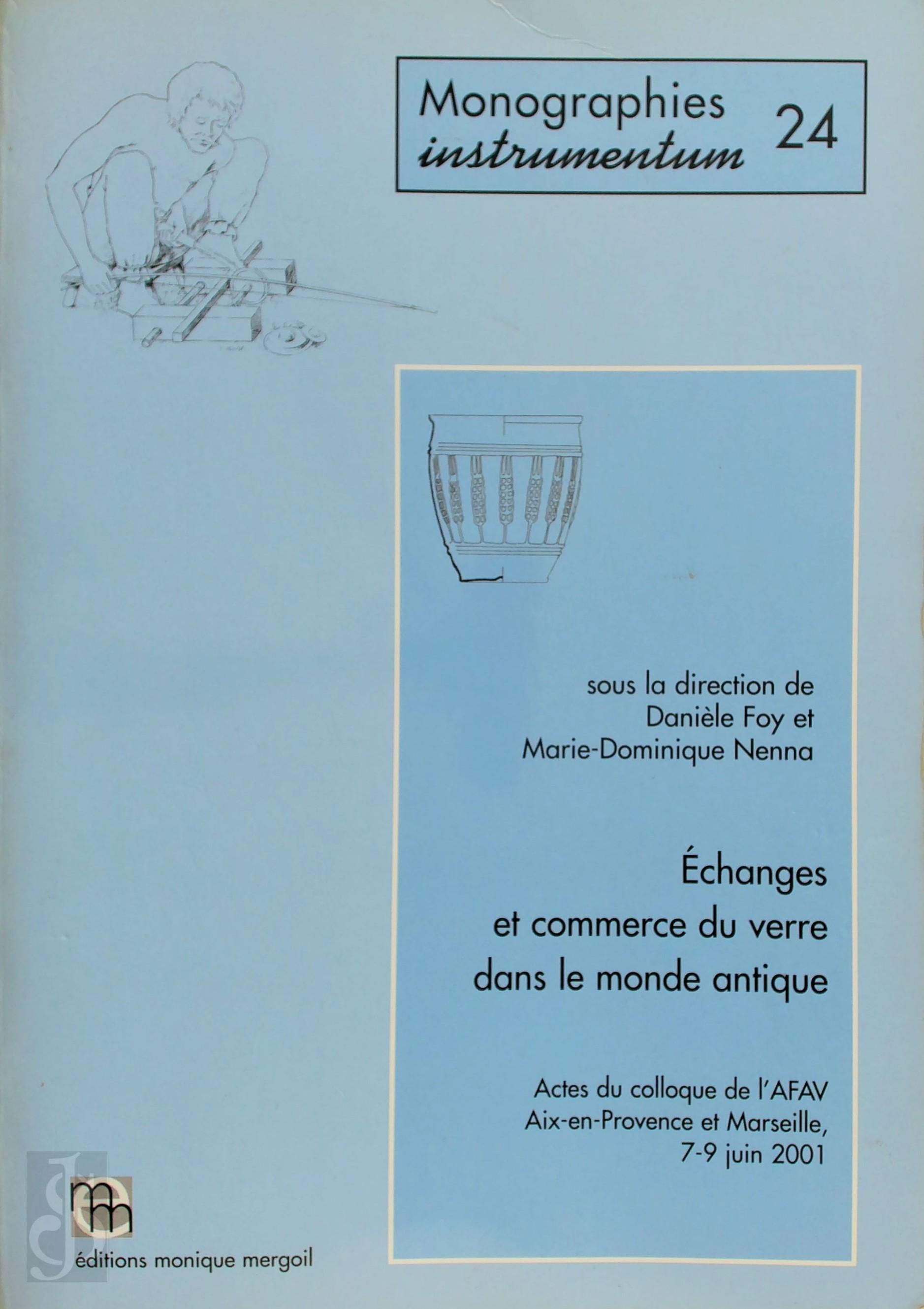Marie-Dominique Nenna 312122, Daniela Foy 312123 - changes et commerce du verre dans le monde antique