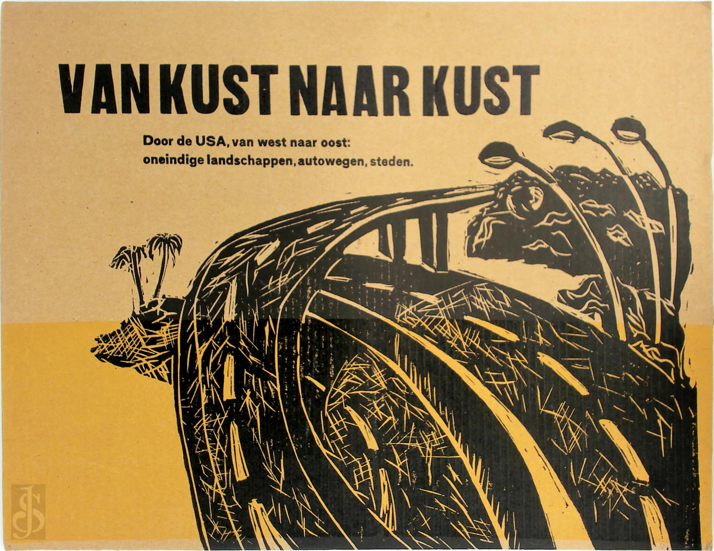 Rosemarijn van Limburg Stirum 295567 - Van kust naar kust. Door de USA, van west naar oost: oneindige landschappen, autowegen, steden