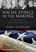 Gary Dorrien 188561 - Social Ethics in the Making