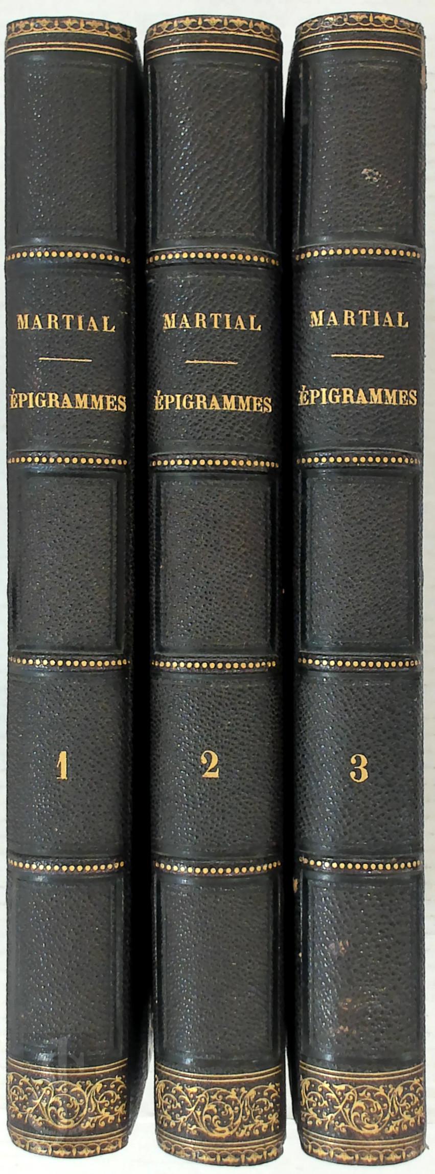 M. B*** [Ed.] , Marcus Valerius Martialis 212718 - Toutes les pigrammes de Martial. En latin et en franais