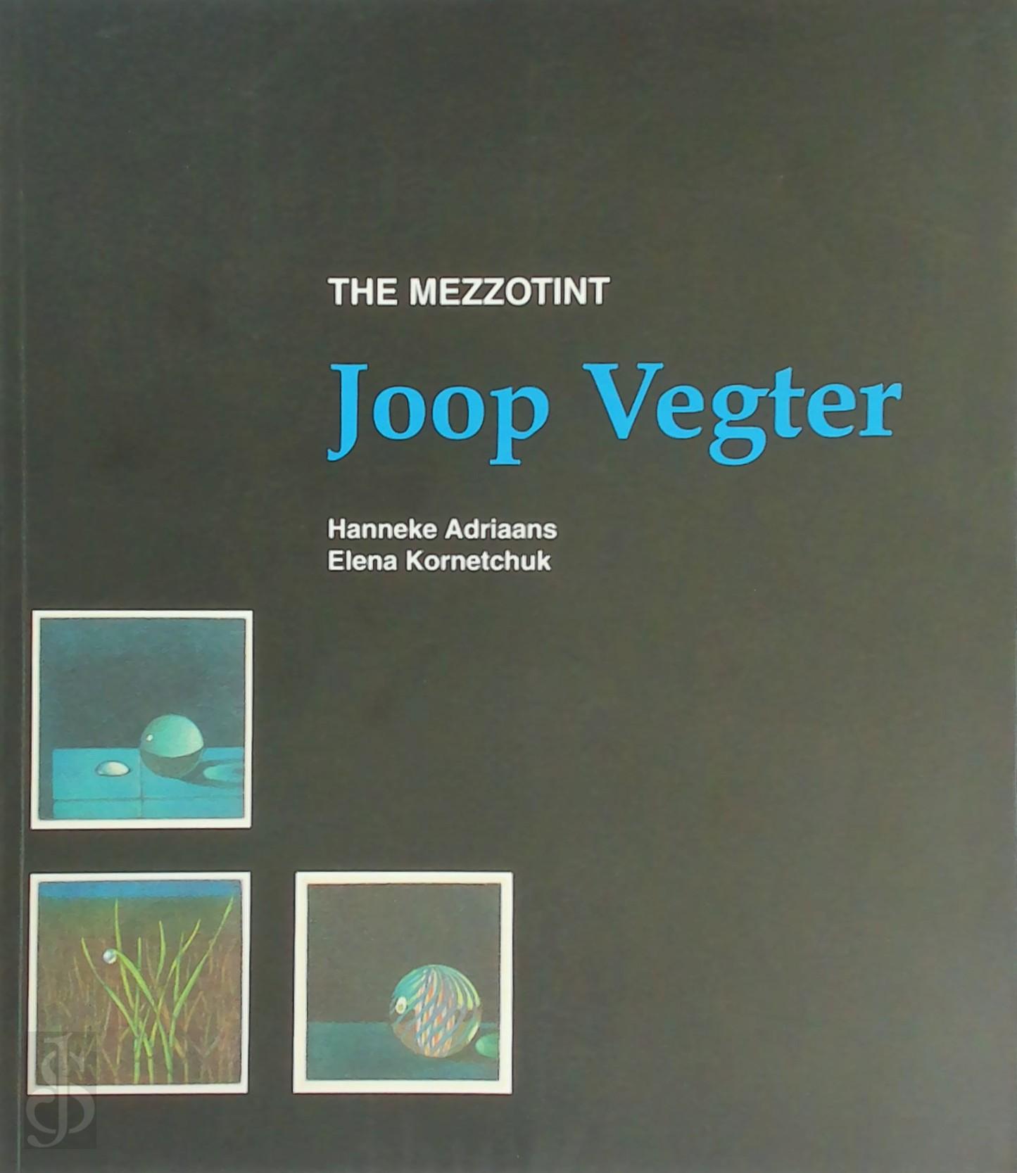 H. Adriaans 22330, E. Kornetchuk - Joop Vegter - the mezzotint