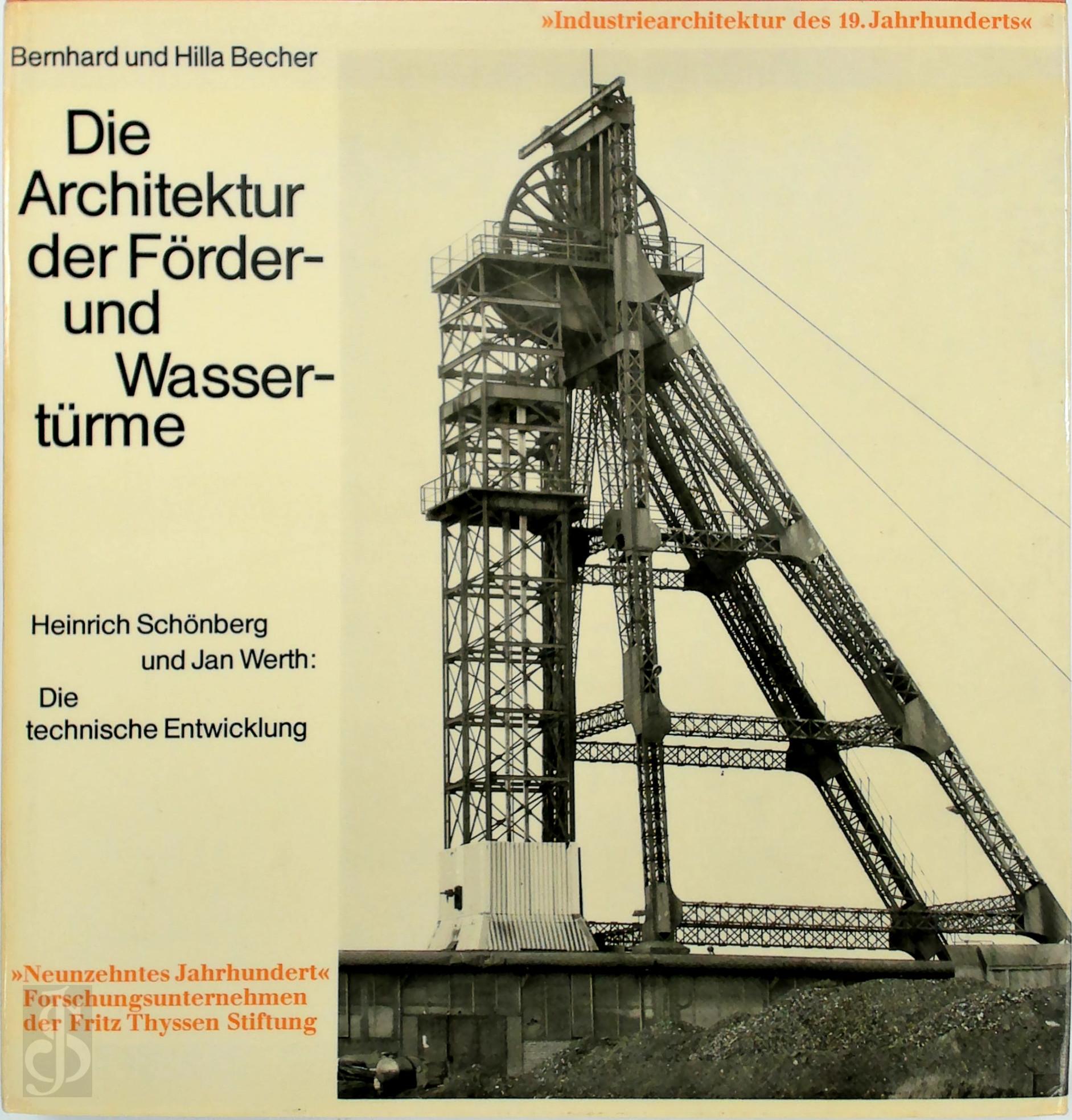 Bernd Becher 21216, Hilla Becher 32431 - Die Architektur der Frder- und Wassertrme