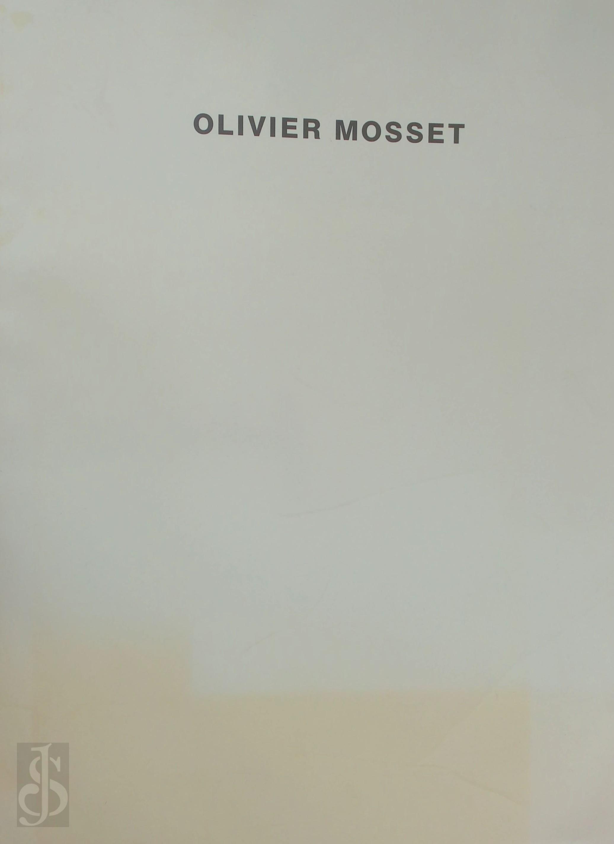Olivier Mosset - Olivier Mosset