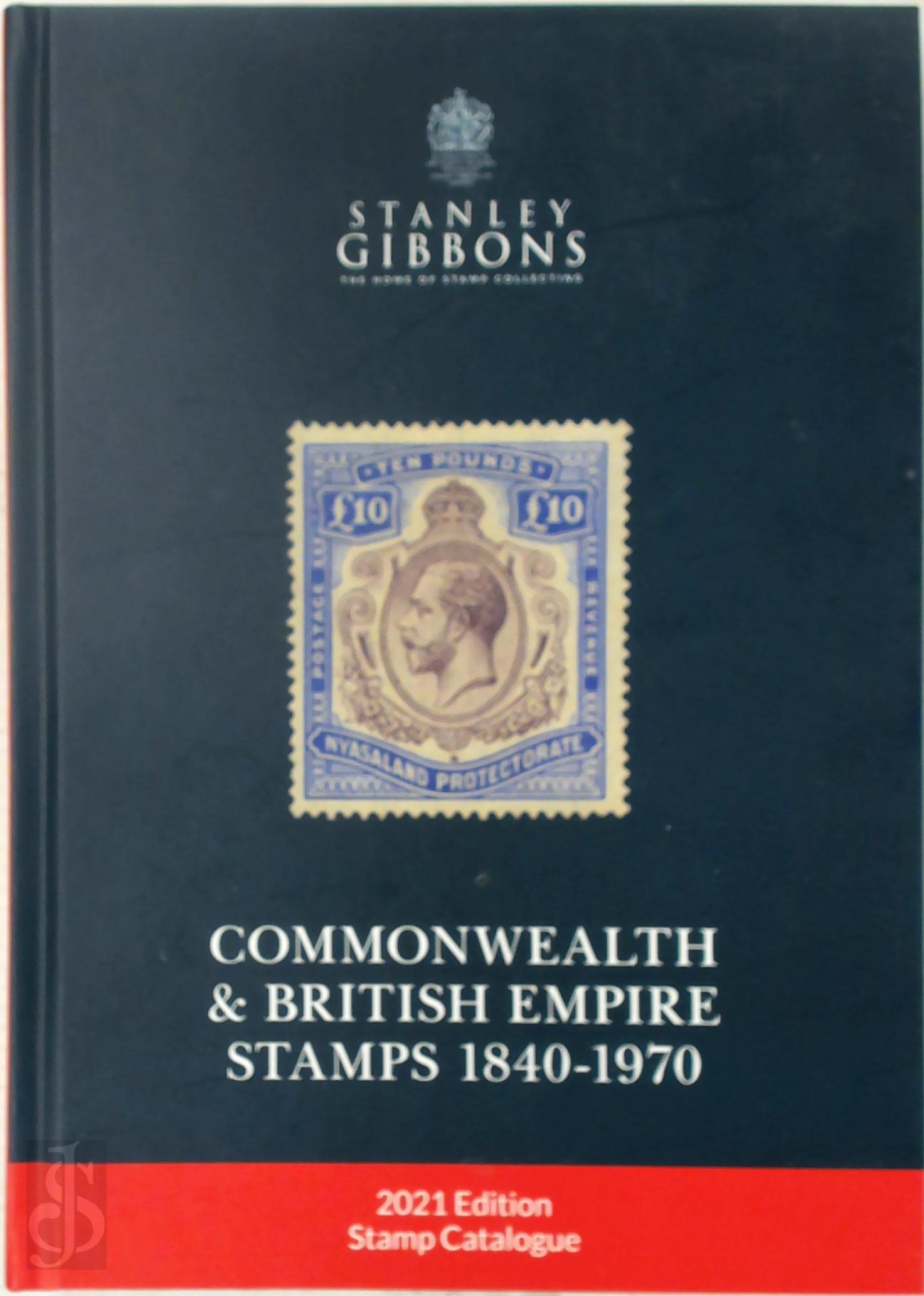 Hugh Jefferies 316461 - Stanley Gibbons Stamp Catalogue: Commonwealth and British Empire Stamps 1840-1970