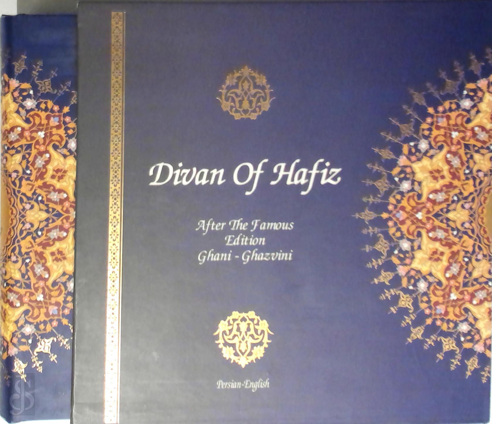  - Divan Of Hafiz. After The Famous Edition Ghani - Ghazvini