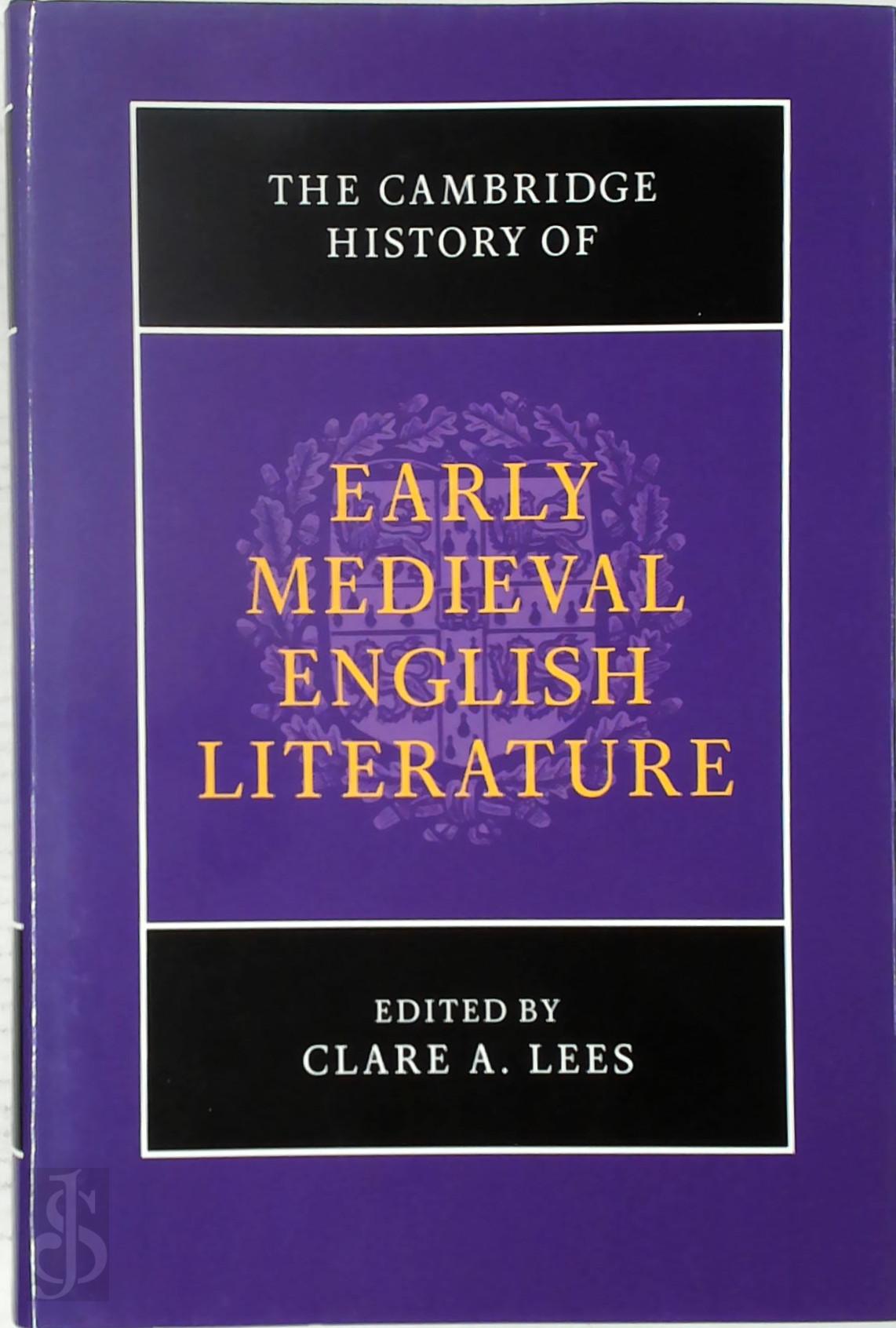 Clare A. Lees 317788 - The Cambridge History of Early Medieval English Literature