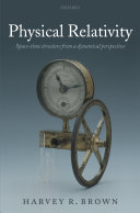 Harvey R. Brown - Physical Relativity