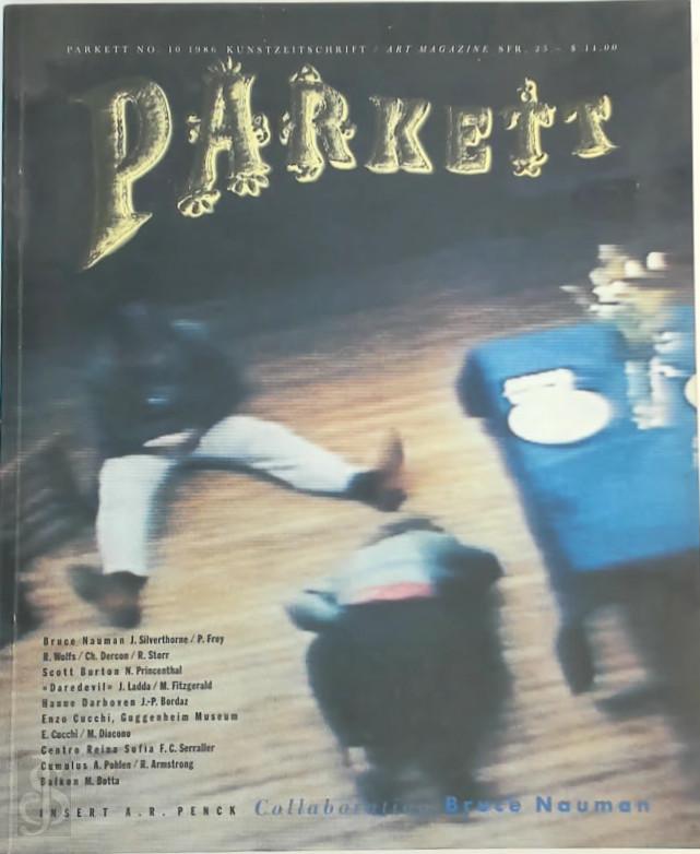 Bruce Nauman 31855, A.R. Penck - Parkett No. 10. Collaboration Bruce Nauman. Insert: A.R. Penck
