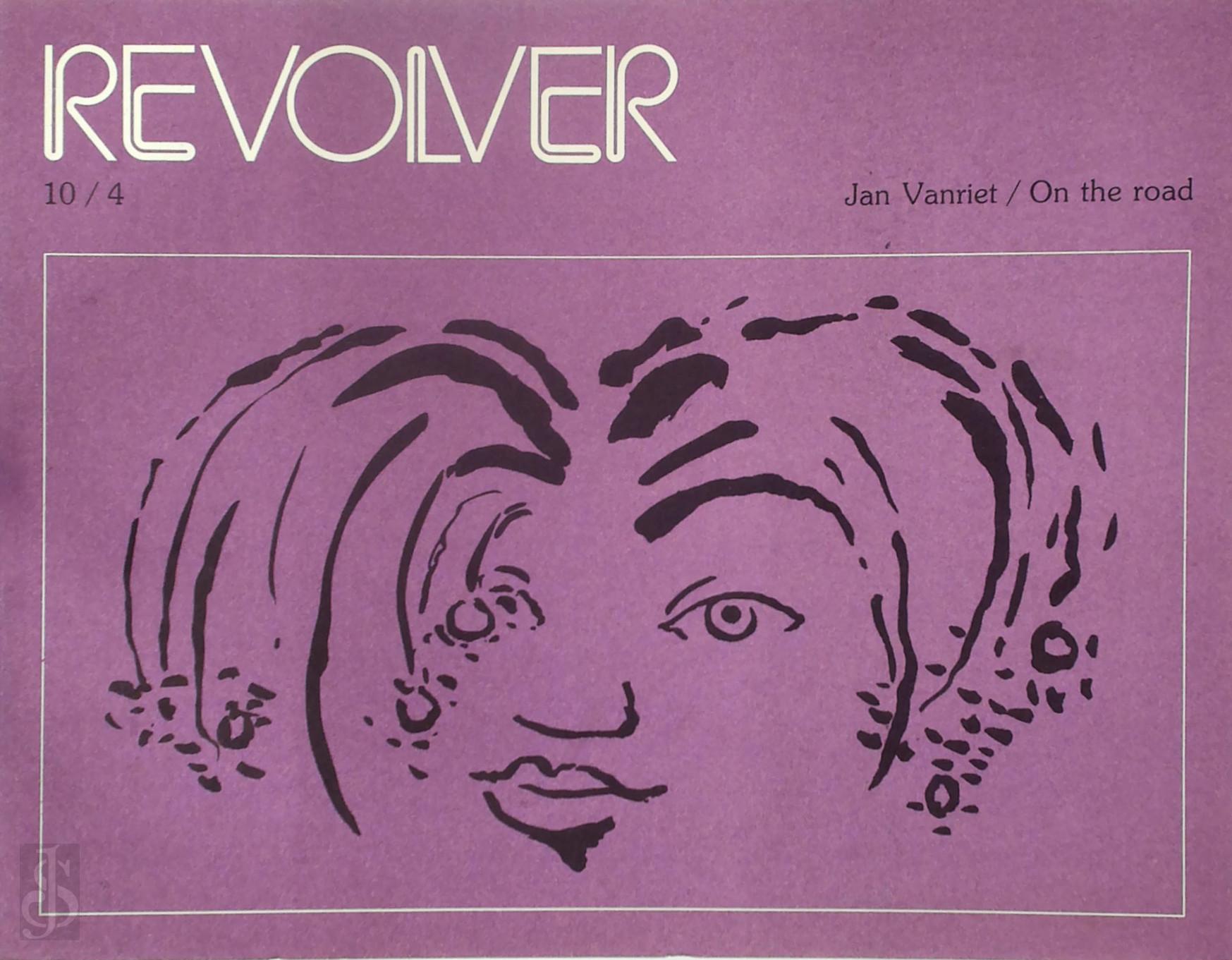 Jan Vanriet 19989, Gerd [Red.] Segers - On the road - Revolver 10/4 [E.A. met gesigneerde litho's]