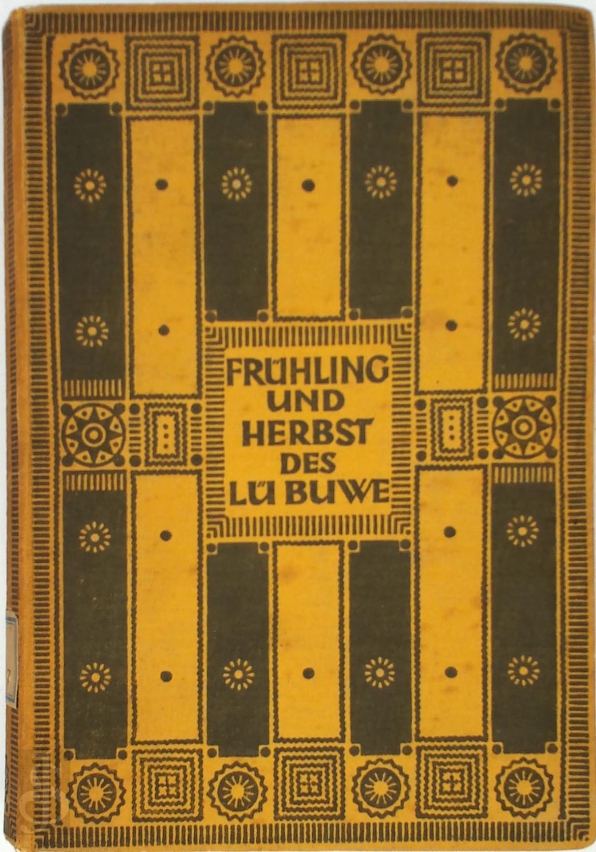Richard Wilhelm 21759 - Frhling und Herbst des L Bu We