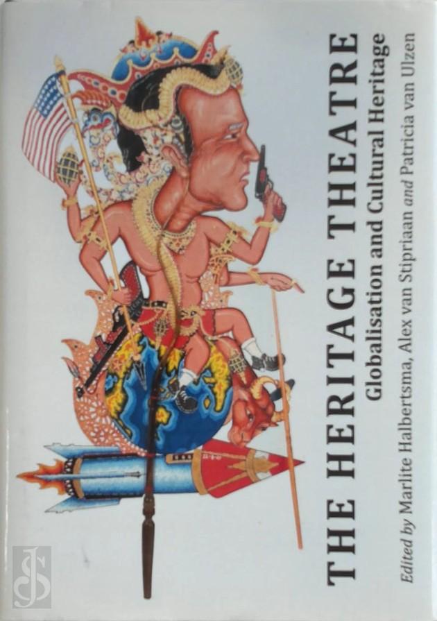  - The Heritage Theatre. Globalisation and Cultural Heritage