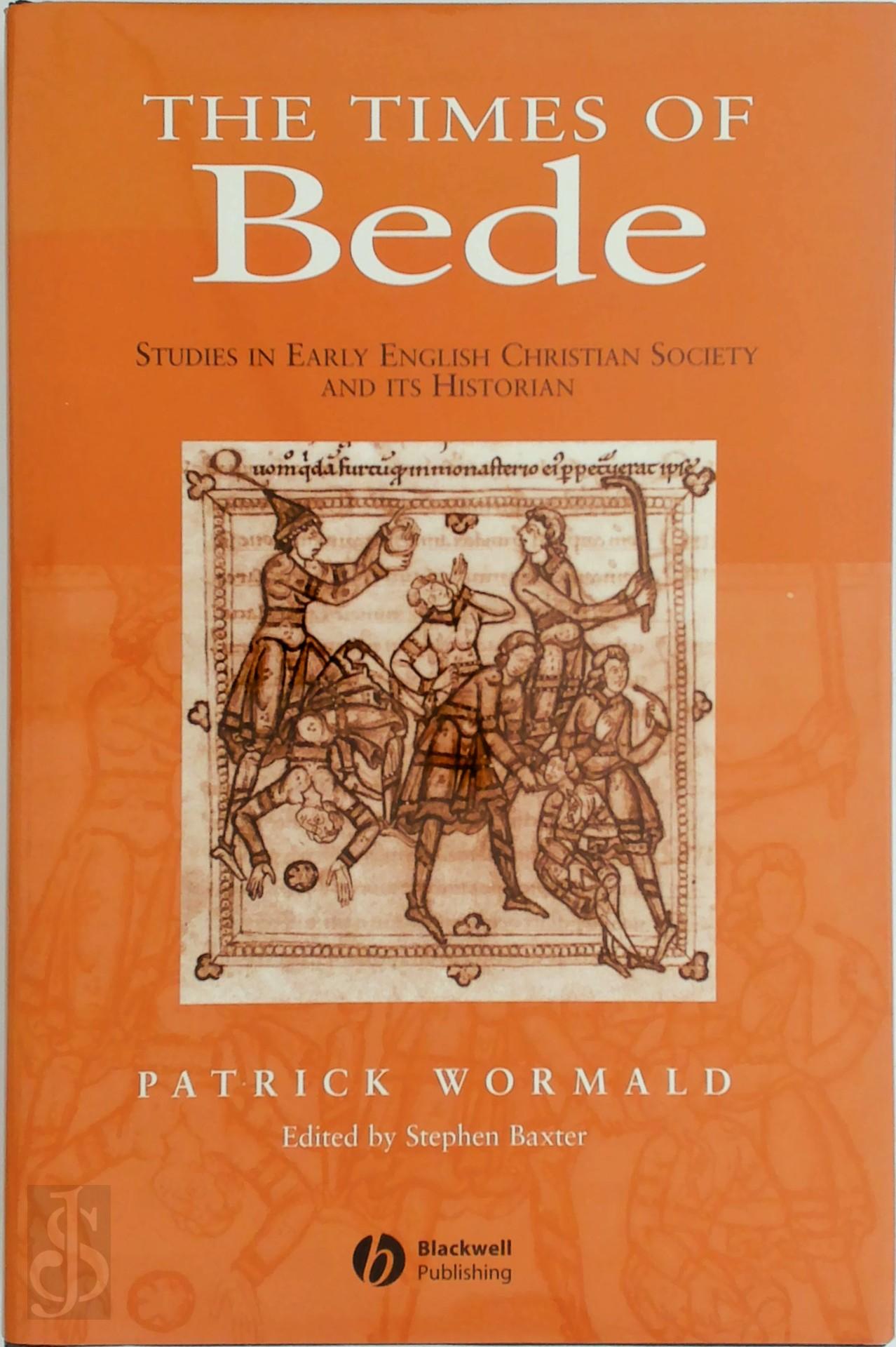Wormald, Patrick - Times of Bede. Studies in Early English Christian Society and its Historian