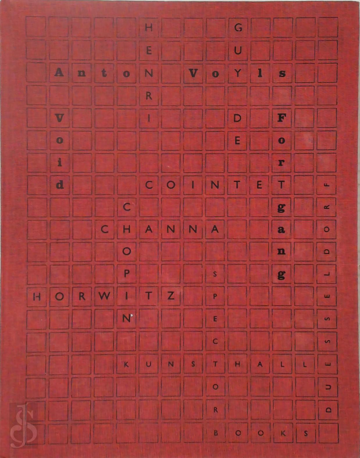 Elodie Evers 309753, Magdalena Holzhey 134628 - Anton Voyles Fortang/ a Void. Henri Chopin, Guy De Cointet, Channa Horowitz