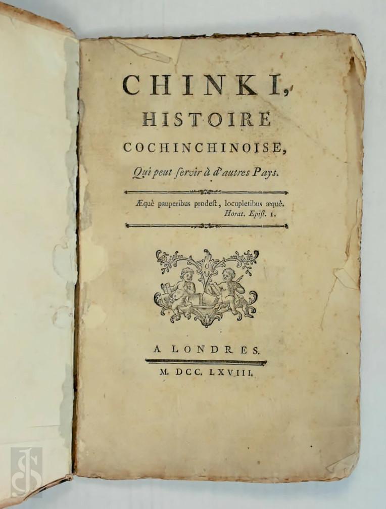 Gabriel Franois Coyer 249205 - Chinki, histoire Cochinchinoise. Qui peut servir  d'autres pays