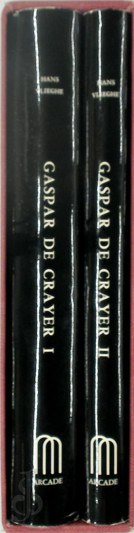 Hans Vlieghe 11893 - Gaspar de Crayer. Sa vie et ses oeuvres