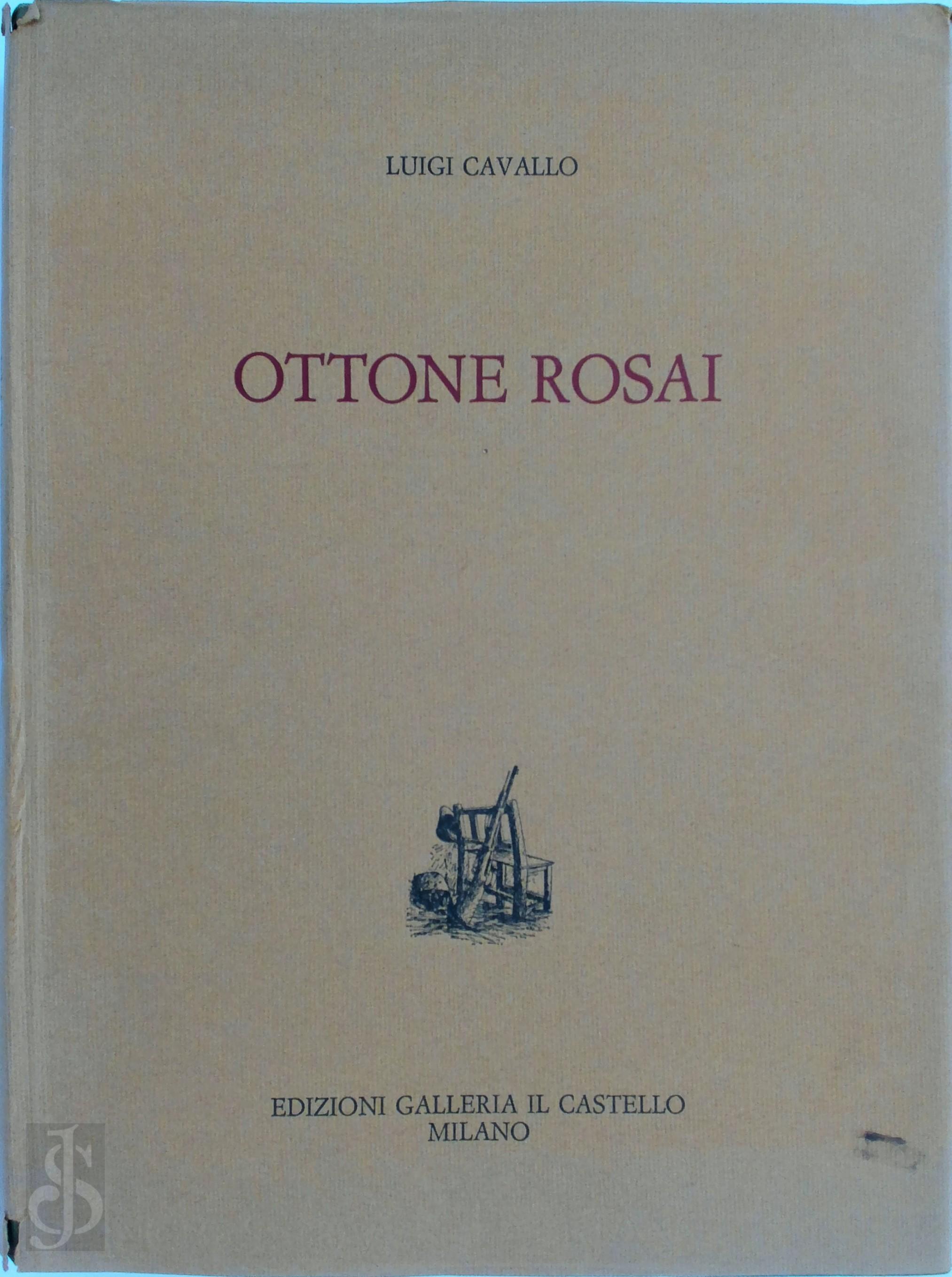 Luigi Cavallo - Ottone Rosai