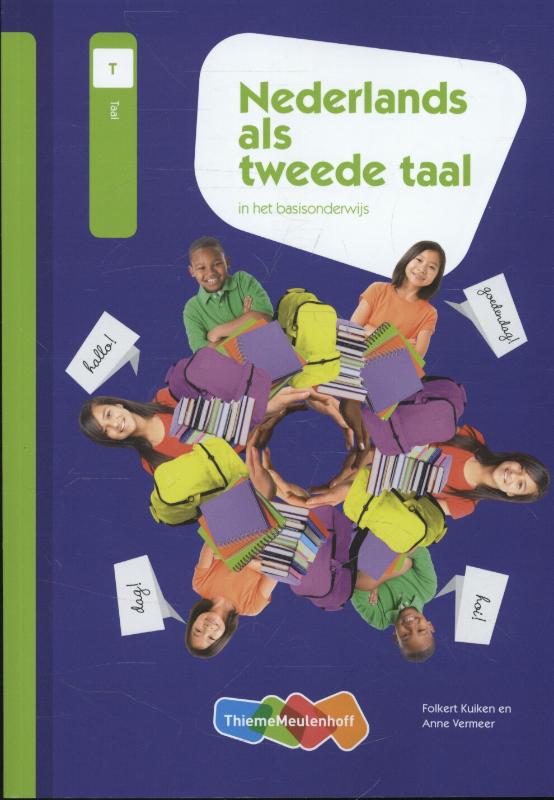 Folkert Kuiken 90825, Anne Vermeer 70975 - Nederlands als Tweede taal [NT2] in het basisonderwijs