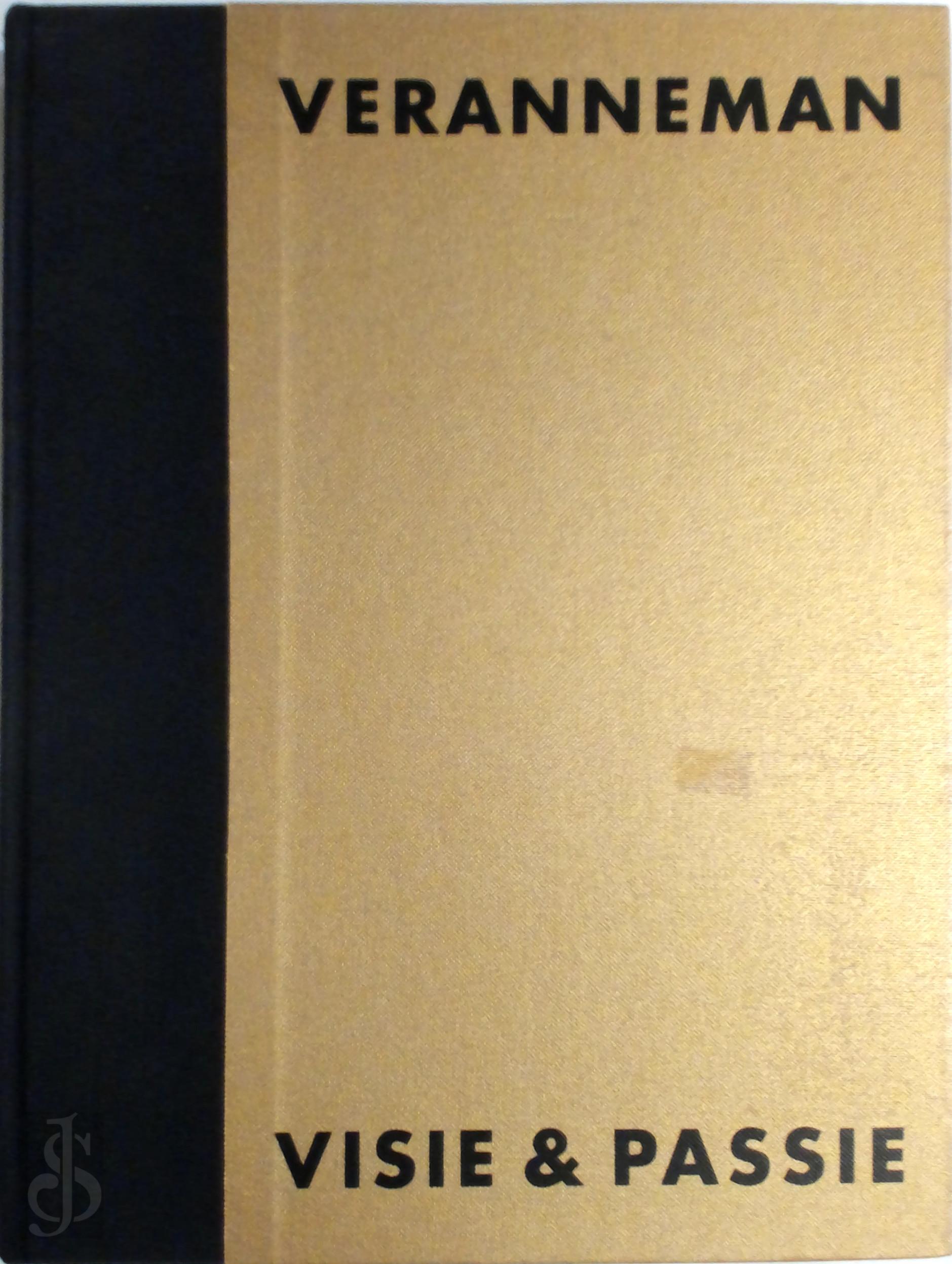 Emiel Veranneman 116524 - Veranneman. Visie & passie